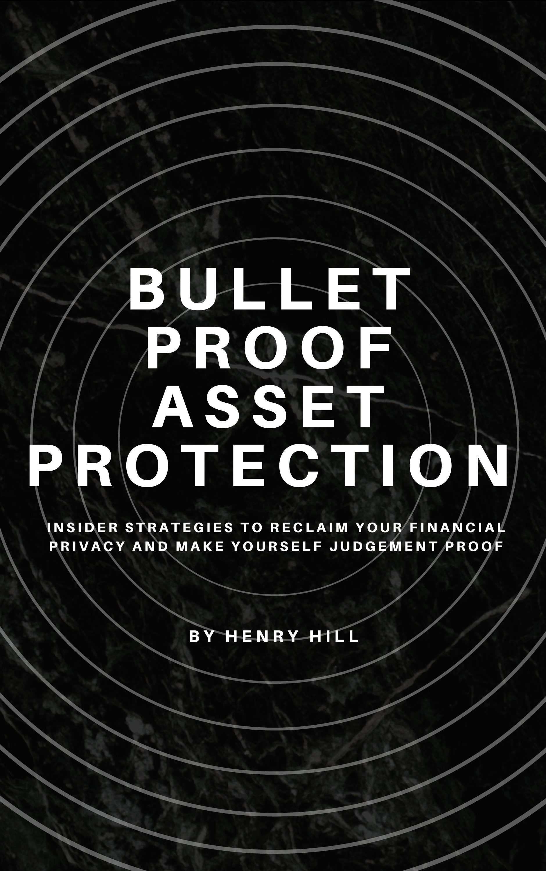 BULLETT PROOF ASSET PROTECTION 1 pdf