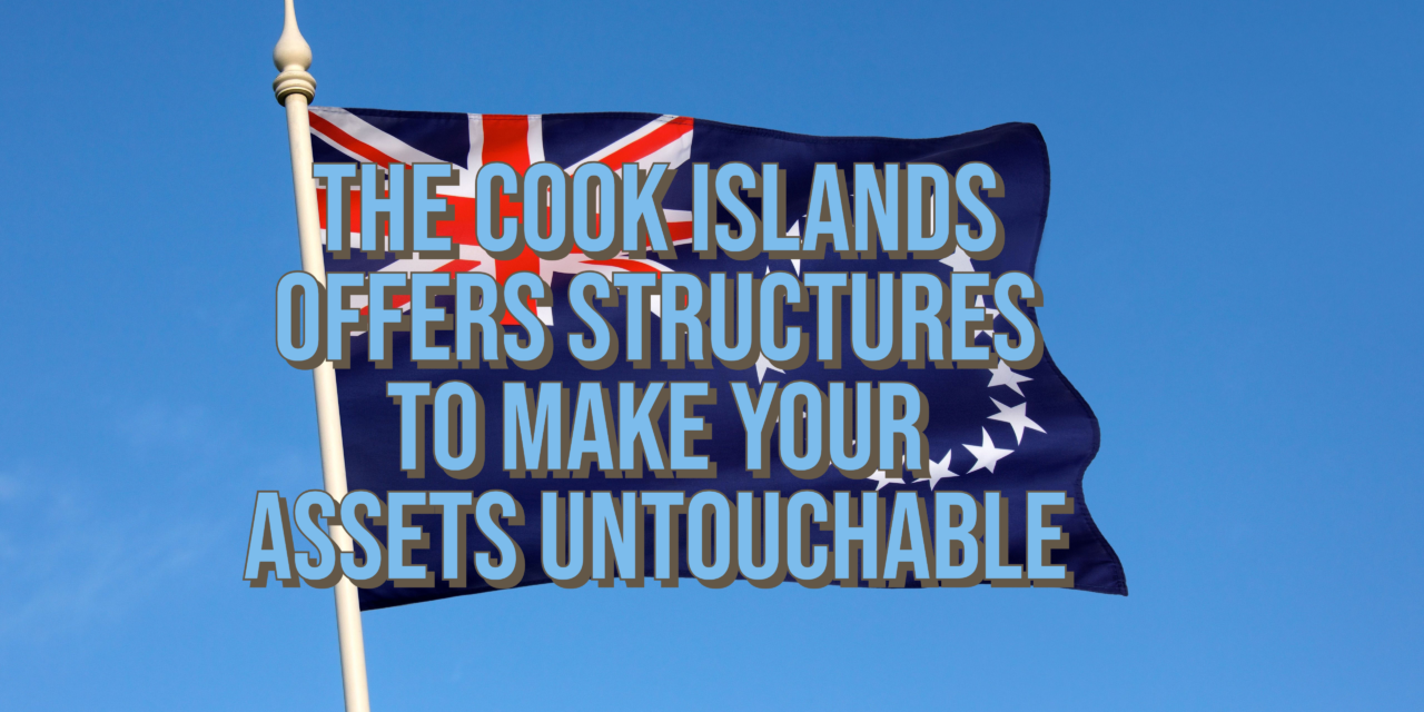 Asset Protection Secrets of Cook Island Trusts