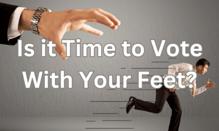 Is it Time to Vote With Your Feet?