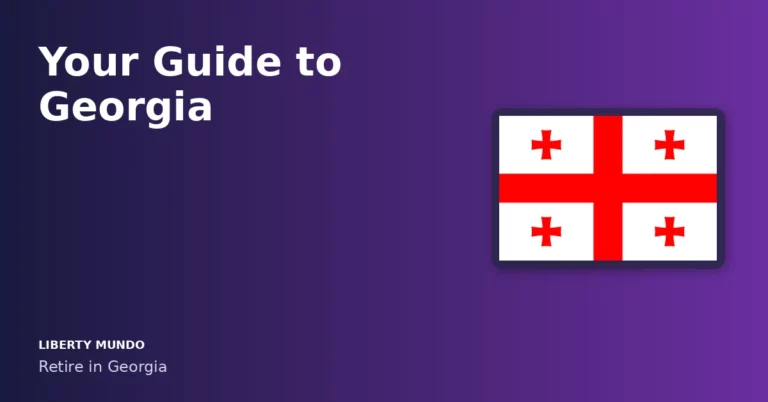 Retire in Georgia 2026 guide covering territorial tax, cost of living, and visa-free entry